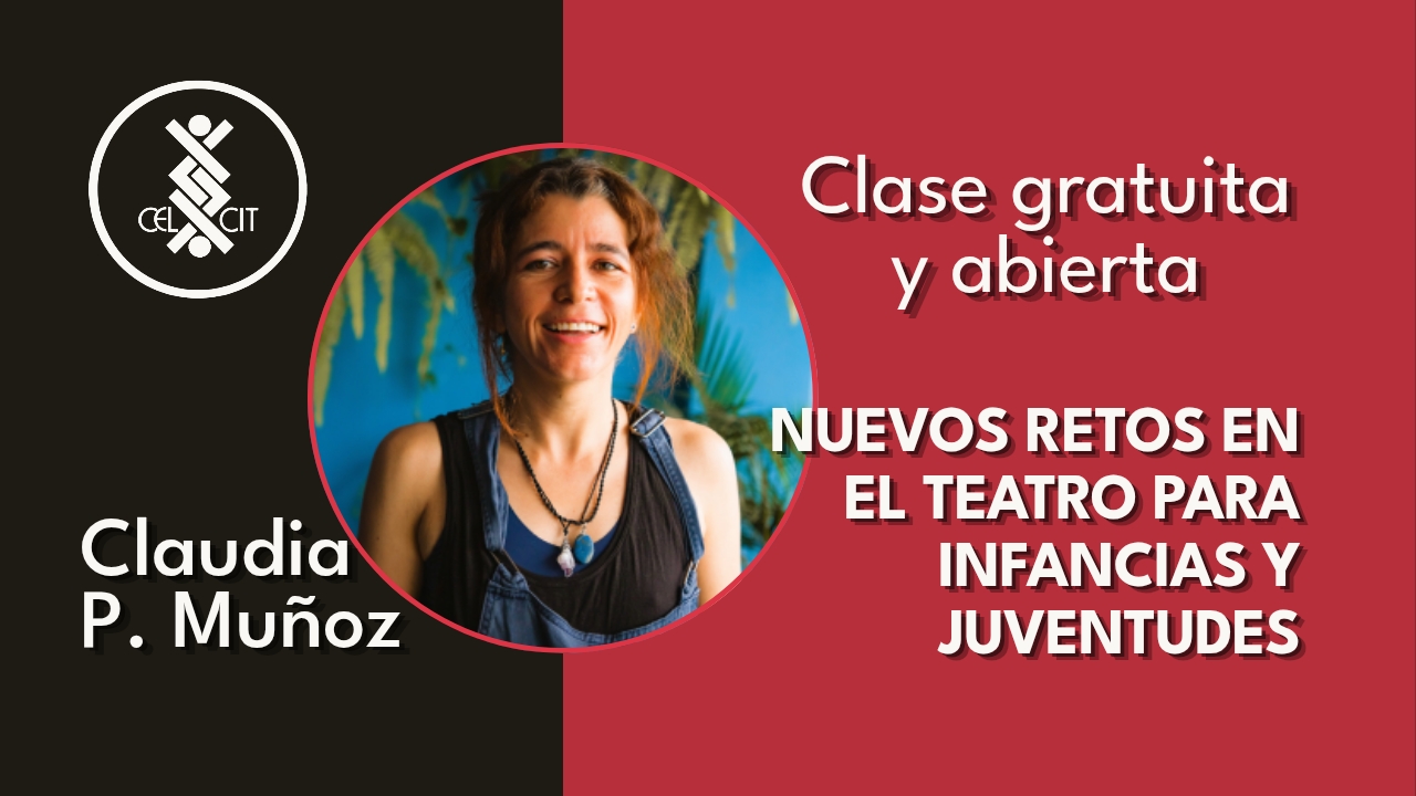 22. Nuevos retos en el teatro para infancias y juventudes